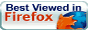 Best viewed with Firefox